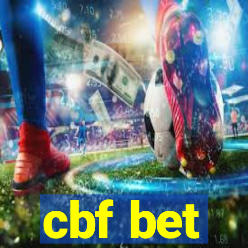 cbf bet